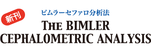 THE BIMLER CEPHALOMETRIC ANALYSIS